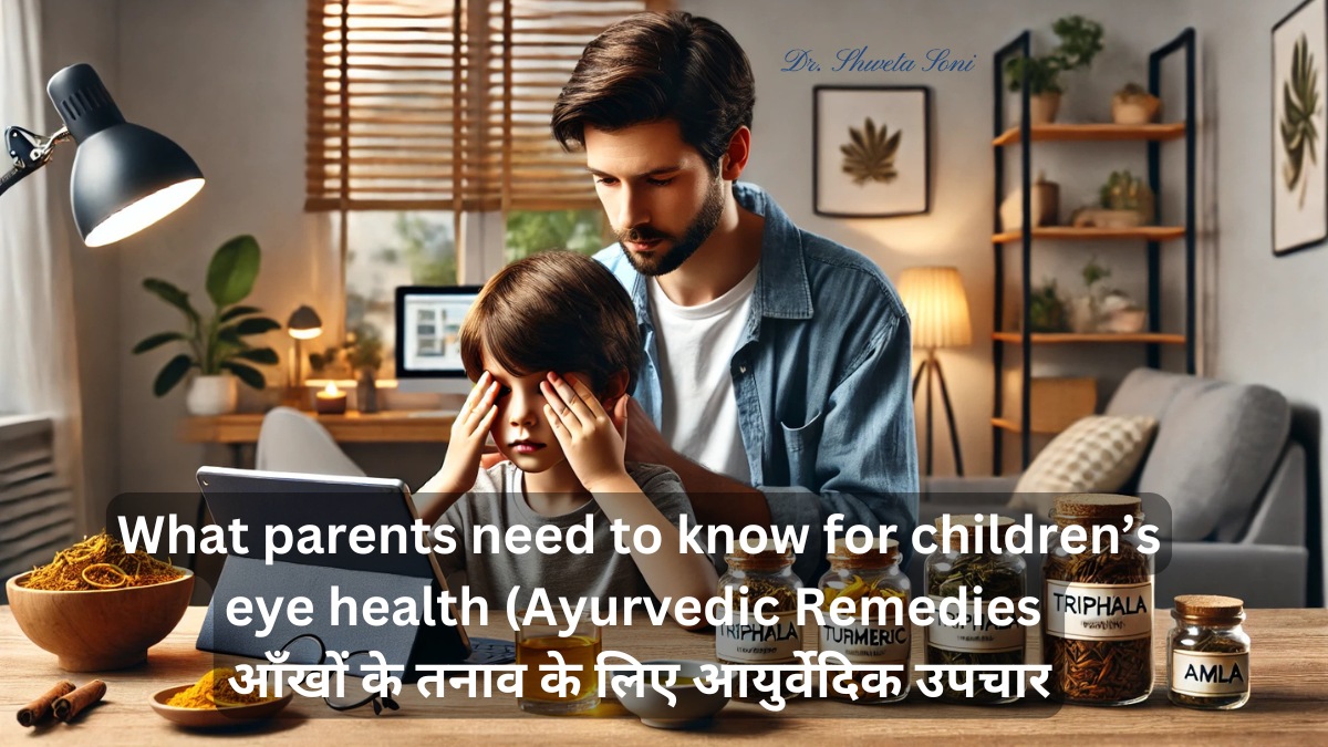 children_eyes_treatment_in_ayurveda